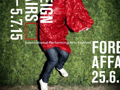foreign affairs berliner festspiele 25 juin 5 juillet 2015